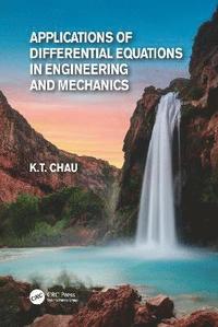 bokomslag Applications of Differential Equations in Engineering and Mechanics