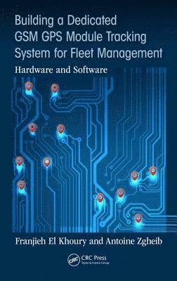 Building a Dedicated GSM GPS Module Tracking System for Fleet Management 1