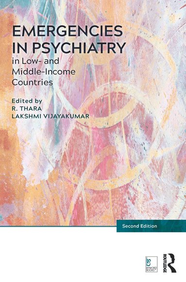Thara Rangaswamy, Lakshmi Vijayakumar - Emergencies in Psychiatry in Low- and Middle-income Countries, Häftad