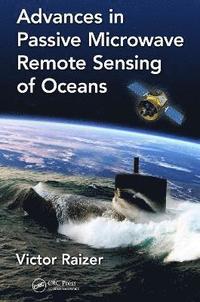 bokomslag Advances in Passive Microwave Remote Sensing of Oceans