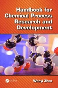 bokomslag Handbook for Chemical Process Research and Development