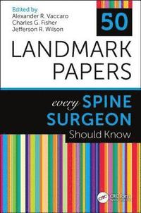 bokomslag 50 Landmark Papers Every Spine Surgeon Should Know