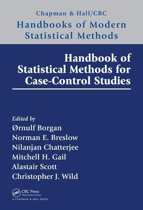 Ørnulf Borgan, Norman Breslow, Nilanjan Chatterjee, Mitchell H. Gail, Alastair Scott, Chris J. Wild - Handbook of Statistical Methods for Case-Control Studies, Inbunden