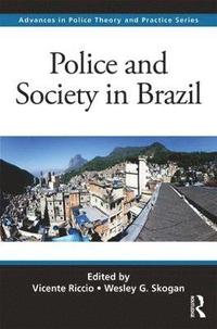 bokomslag Police and Society in Brazil