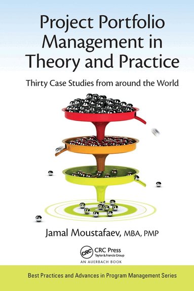 Jamal Moustafaev - Project Portfolio Management in Theory and Practice, Inbunden
