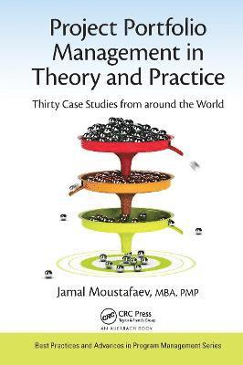 Project Portfolio Management in Theory and Practice 1