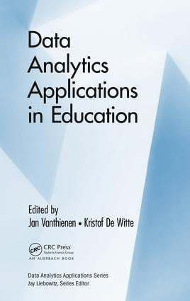 Jan Vanthienen, Kristof De Witte - Data Analytics Applications in Education, Inbunden