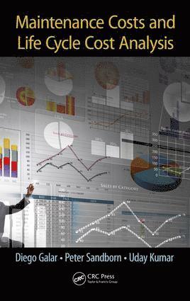 Maintenance Costs and Life Cycle Cost Analysis 1