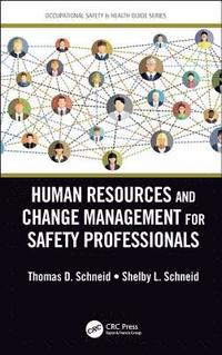 bokomslag Human Resources and Change Management for Safety Professionals