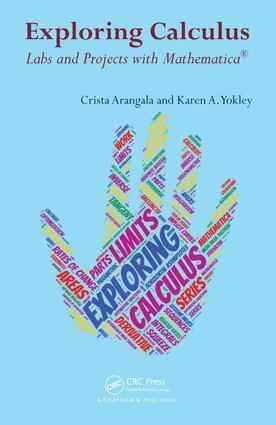Crista Arangala, Karen A. Yokley - Exploring Calculus, Häftad