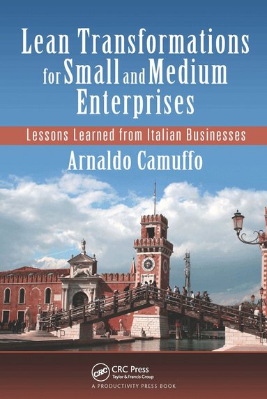 Arnaldo Camuffo - Lean Transformations for Small and Medium Enterprises, Häftad