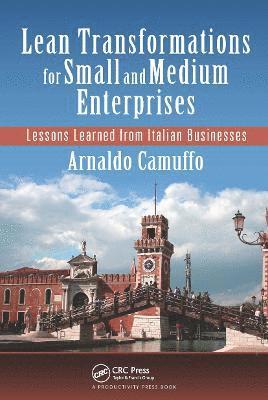 Lean Transformations for Small and Medium Enterprises 1