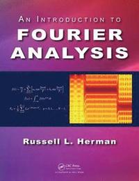 bokomslag An Introduction to Fourier Analysis