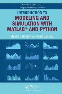 bokomslag Introduction to Modeling and Simulation with MATLAB and Python