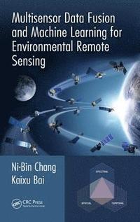 bokomslag Multisensor Data Fusion and Machine Learning for Environmental Remote Sensing