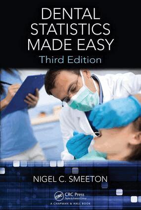 Nigel C. Smeeton - Dental Statistics Made Easy, Häftad