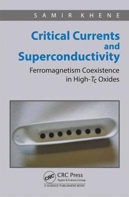 bokomslag Critical Currents and Superconductivity