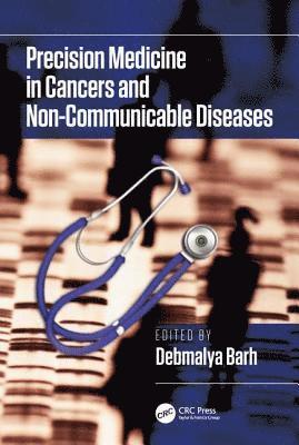 bokomslag Precision Medicine in Cancers and Non-Communicable Diseases