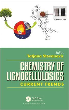 Tatjana Stevanovic - Chemistry of Lignocellulosics, Inbunden