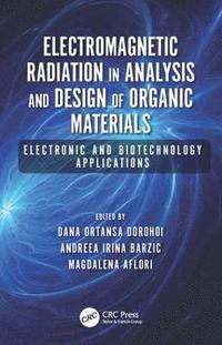 bokomslag Electromagnetic Radiation in Analysis and Design of Organic Materials