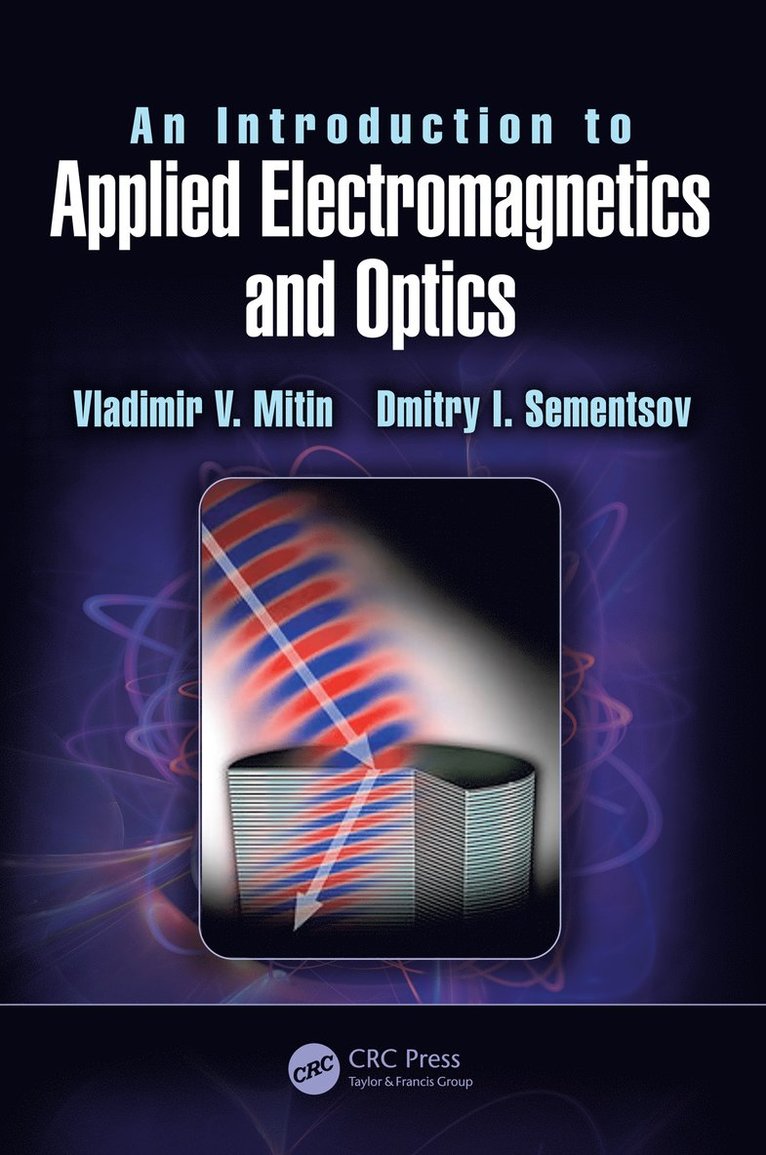 Introduction to Applied Electromagnetics and Optics