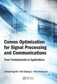 bokomslag Convex Optimization for Signal Processing and Communications