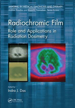 Indra J. Das - Radiochromic Film, Inbunden