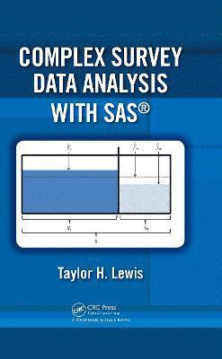 bokomslag Complex Survey Data Analysis with SAS