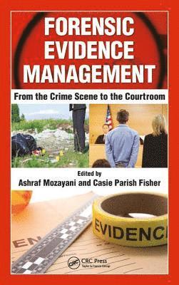 Forensic Evidence Management 1