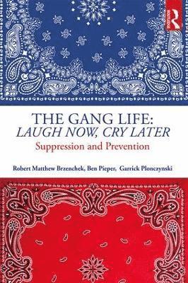 Gang Life: Laugh Now, Cry Later 1