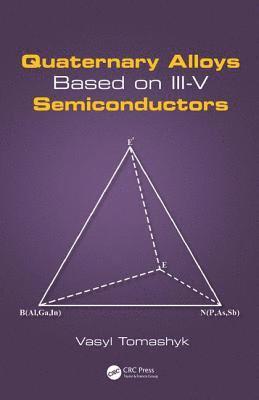 bokomslag Quaternary Alloys Based on III-V Semiconductors