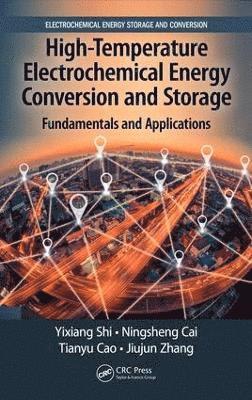 bokomslag High-Temperature Electrochemical Energy Conversion and Storage