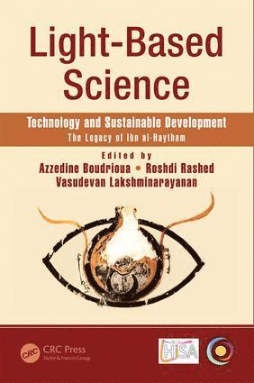 Azzedine Boudrioua, Roshdi Rashed, Vasudevan Lakshminarayanan, France) Boudrioua, Azzedine (University Paris 13, Villetaneuse, Canada) Lakshminarayanan, Vasudevan (University of Waterloo, Ontario - Light-Based Science, Inbunden
