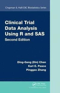 bokomslag Clinical Trial Data Analysis Using R and SAS