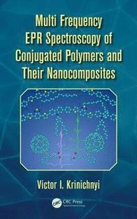 bokomslag Multi Frequency EPR Spectroscopy of Conjugated Polymers and Their Nanocomposites