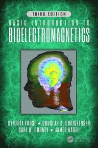bokomslag Basic Introduction to Bioelectromagnetics, Third Edition