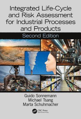 bokomslag Integrated Life-Cycle and Risk Assessment for Industrial Processes and Products