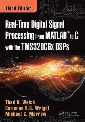 bokomslag Real-Time Digital Signal Processing from MATLAB to C with the TMS320C6x DSPs