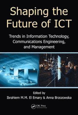 Shaping the Future of ICT 1