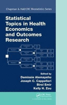 bokomslag Statistical Topics in Health Economics and Outcomes Research