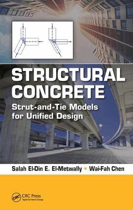 Salah El-Metwally, Wai-Fah Chen - Structural Concrete, Inbunden