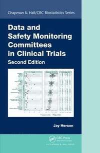 bokomslag Data and Safety Monitoring Committees in Clinical Trials