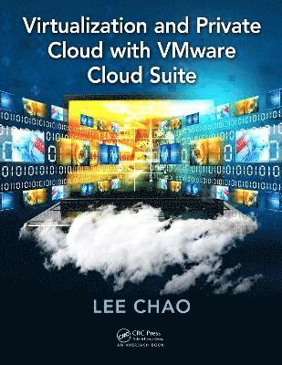 bokomslag Virtualization and Private Cloud with VMware Cloud Suite