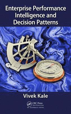 Enterprise Performance Intelligence and Decision Patterns 1