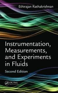 bokomslag Instrumentation, Measurements, and Experiments in Fluids, Second Edition
