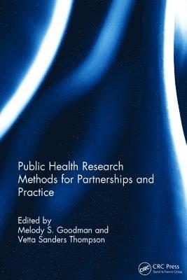 Public Health Research Methods for Partnerships and Practice 1