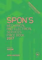 Aecom - Spon's Mechanical and Electrical Services Price Book 2017, Inbunden