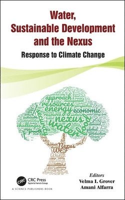 Water, Sustainable Development and the Nexus 1