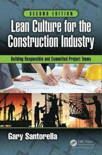 bokomslag Lean Culture for the Construction Industry