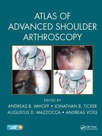 bokomslag Atlas of Advanced Shoulder Arthroscopy